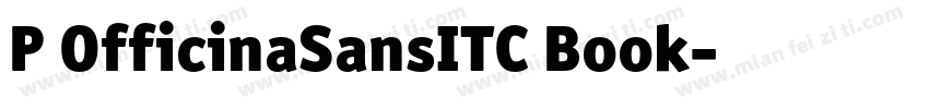 P OfficinaSansITC Book字体转换